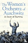 Sebba, Anne - The Women's Orchestra of Auschwitz