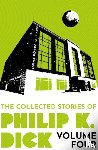 Dick, Philip K - The Collected Stories of Philip K. Dick Volume 4