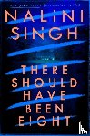 Singh, Nalini - There Should Have Been Eight