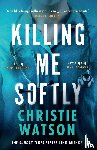Watson, Christie - Killing Me Softly