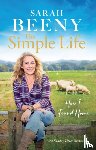 Beeny, Sarah - The Simple Life: How I Found Home