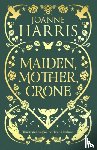 Harris, Joanne - Maiden, Mother, Crone