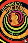 Higgs, John - Exterminate/Regenerate