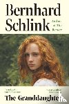 Schlink, Prof Bernhard - The Granddaughter