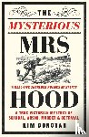 Donovan, Kim - The Mysterious Mrs Hood
