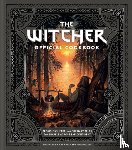 Sarna, Anita, Krupecka, Karolina - The Witcher Official Cookbook
