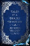 Delaney, Jennifer - Tales of a Deadly Devotion