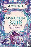 Hall, Alexis - Confounding Oaths