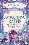 Hall, Alexis - Confounding Oaths