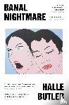 Butler, Halle - Banal Nightmare