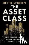 O'Brien, Hettie - The Asset Class
