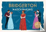  - Bridgerton Matchmaking