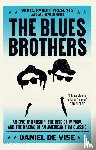 Vise, Daniel de - The Blues Brothers