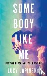 Lapinska, Lucy - Some Body Like Me