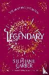 Garber, Stephanie - Legendary
