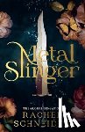 Schneider, Rachel - Metal Slinger