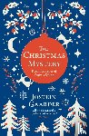 Gaarder, Jostein - The Christmas Mystery