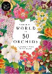 Chen, Whooli - Around the World in 50 Orchids