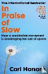Honore, Carl - In Praise of Slow