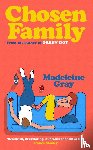 Gray, Madeleine - Chosen Family