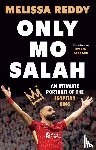 Reddy, Melissa - Only Mo Salah