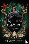 Winters, Demi - Roots of Darkness