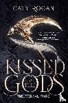 Rogan, Caty - Kissed by the Gods