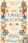 Thiede, Emily - This Cursed Light