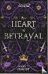Pearson, Mary E. - The Heart of Betrayal - The second book of the New York Times bestselling Remnant Chronicles