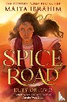 Ibrahim, Maiya - Spice Road