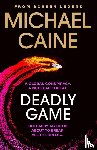 Caine, Michael - Deadly Game