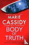 Cassidy, Marie - Body of Truth