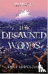 Lloyd-Jones, Emily - The Drowned Woods