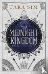 Sim, Tara - The Midnight Kingdom