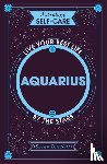 Bartlett, Sarah - Astrology Self-Care: Aquarius