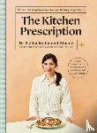 Ahmed, Saliha Mahmood - The Kitchen Prescription