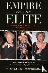 Grynbaum, Michael M. - Empire of the Elite