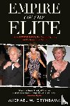Grynbaum, Michael M. - Empire of the Elite