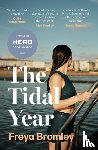 Bromley, Freya - The Tidal Year
