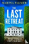 Palmer, Marina - The Last Retreat