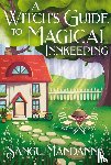 Mandanna, Sangu - A Witch's Guide to Magical Innkeeping