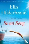 Hilderbrand, Elin - Swan Song