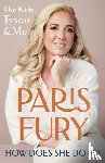 Fury, Paris - How Does She Do It?
