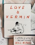 McPhail, Will - Love & Vermin