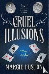 Fuston, Margie - Cruel Illusions