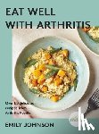 Johnson, Emily - Eat Well with Arthritis