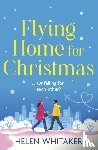 Whitaker, Helen - Flying Home for Christmas
