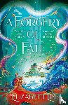 Lim, Elizabeth - A Forgery of Fate