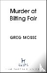 Mosse, Greg - Murder at the Fair