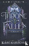 Maniscalco, Kerri - Throne of the Fallen